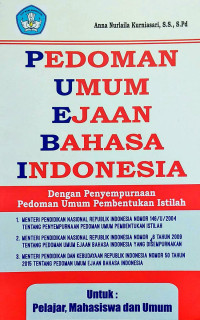 Image of Pedoman Umum Ejaan Bahasa Indonesia: PUEBI yang Disempurnakan