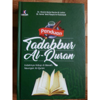 Image of Panduan Tadabbur Al-Quran : Indahnya hidup di bawah naungan Al-Quran