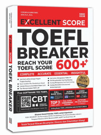Image of Excellent Score TOEFL Breaker ; Reach Your TOEFL Score 600++