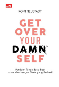 Image of Get Over Your Damn Self