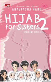 Image of LAIQA: Hijab for Sisters 2 ; Kerudung untuk Rasi