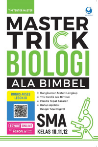 Image of Master Trick Biologi Ala Bimbel untuk SMA Kelas 10, 11, 12
