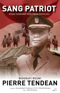 Image of SANG PATRIOT : Kisah Seorang Pahlawan Revolusi