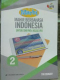 MAHIR BERBAHASA INDONESIA UNTUK SMP/Mts KELAS VIII