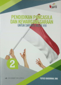 PENDIDIKAN PANCASILA DAN KEWARGANEGARAAN UNTUK SMP/Mts KELAS VIII